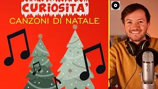 CANZONI DI NATALE  - Quello che non sapevi