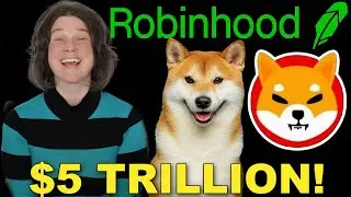 Robinhood LISTS Shib For 5 TRILLION! Price +1000% Market Soars! Shiba Inc Coin News Today Update