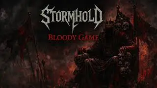 STORMHOLD &ndash; Bloody Game | Heavy Metal