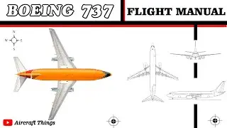 Boeing 737 -  Flight Manual and Operations Manual