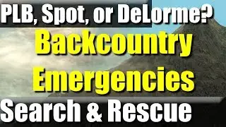 PLB vs SPOT GPS vs DeLorme InReach- Why I got a PLB | RevHiker