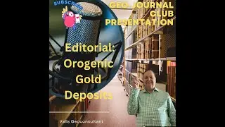 Unveiling Gold in Metamorphic Rocks: A Deep Dive into Orogenic Deposits