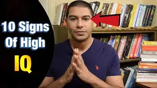 10 Surprising Signs Someone Has High Intelligence