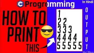 How to Printing Number Pattern 3 in C programming language Explain In Hindi | Code with Sunil