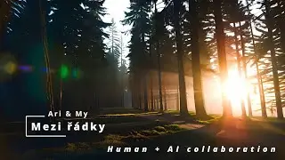 Ari & My - Mezi řádky (Lyrics video)