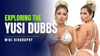 Yusi Dubbs : Wiki Biography, Brand Ambassador, Age, Height, Weight, Net worth, Family, Lifestyle,