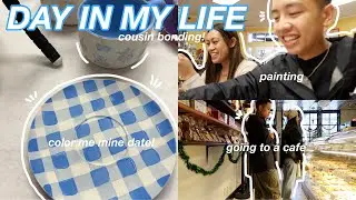 DAY IN MY LIFE VLOG: cousin bonding! | color me mine date, going to a cafe, & getting dinner!