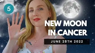 5 things You Need to Know about this NEW MOON in Cancer 2022 / Horoscopes All 12 Signs!