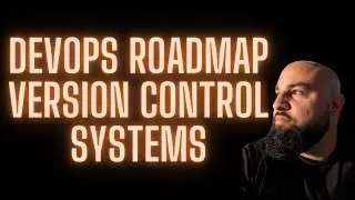 DevOps Roadmap - Version Control Systems