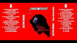 ACTIVE MINDS (FULL ALBUM) El Camino Menos Transitado, K7 2024