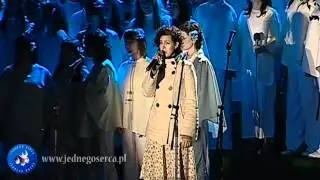 W Tobie jest światło - Jednego Serca Jednego Ducha 2008