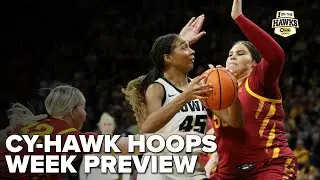 Cy-Hawk hoops: Top 11 WBB matchup | Iowa men have tough challenge with No.4 ISU