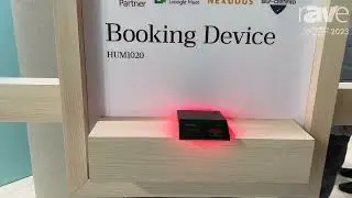 ISE 2023: New Humly Booking Device Allows Work Space Booking, Works Within Existing UCC Platforms