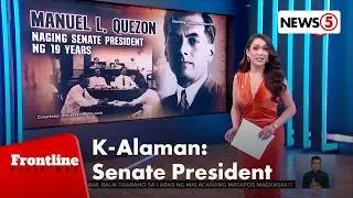K-Alaman: Liderato sa Senado | Frontline Pilipinas