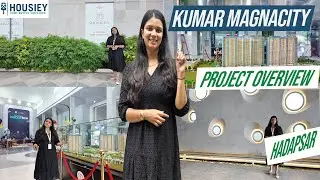 Kumar Magnacity Pune | New Launch 2BHK & 3 BHK Flats in Hadapsar | Review, Location & Price [2025]