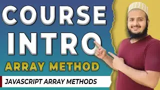 COURSE INTRO | Array Methods in Javascript | Hindi | 2022