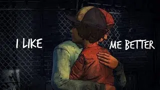 TWDG | Clementine & Gabe Tribute | I Like Me Better