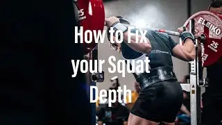 How to Fix your Squat Depth Part 1