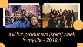 a lil fun productive [spirit] week in my life ~ 2019 (ft. the rOcKeFeLLeR cHriStMaS tReE, pep rally)