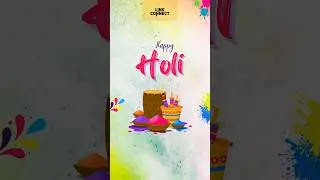 Happy Holi wishes video status #holi #linkconnect #happyholi  #holikadahan #dhuleti #shorts #rang