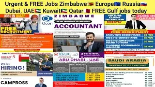 Срочные и БЕСПЛАТНЫЕ вакансии в Зимбабве🇿🇼, Европе🇪🇺, России🇷🇺, Дубае, ОАЭ🇦🇪, Кувейте🇰🇼, Катаре🇶🇦...