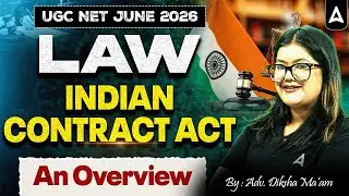 UGC NET Law | UGC NET Law Right To Equality | Indian contract act- an overview By Adv. Diksha Mam