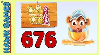 Candy Crush Jelly Saga Level 676 Hard (Monkling mode) - 3 Stars Walkthrough, No Boosters
