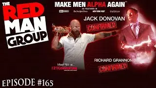 Не будь бета-самцом, будь альфа-самцом! RMG, эпизод 165 с @JackDonovan и @RICHARDGRANNON