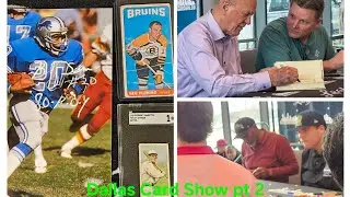 Dallas Card Show. Part 2 . Autos. Met Billy Simms and others. T206 card