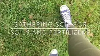 Gathering Soil for Class
