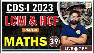LCM & HCF for cds  Complete Maths for CDS |CDS Maths Classes|CDS batch