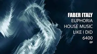 🏠▶️ Faber Italy - House Music (Original Mix)