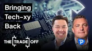 The Tech Trade: Bringing Tech-xy Back