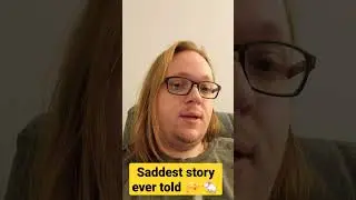 sad story not click bait (it's click bait)
