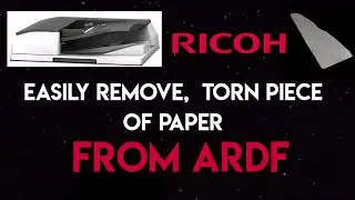 RICOH, ARDF jam paper remove, How to remove paper from ARDF?