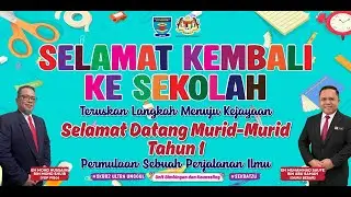 PROGRAM 1ST DAY AT SCHOOL/AMALAN SEKOLAH PENYAYANG/JOM KE SEKOLAH SK BATU BERENDAM 2 (2026)