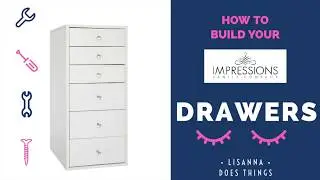 BEFORE YOU START WATCH THIS !!! HOW TO BUILD AN IMPRESSIONS VANITY CO. SLAY STATION 2.0 DRAWER