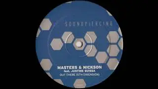 Masters & Nickson feat. Justine Suissa - Out There (5th Dimension) (2003)