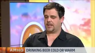 Drinking Beer Cold or Warm