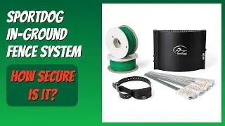 REVIEW (2025): SportDOG In-Ground Fence System. Features