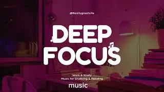 An unstoppable 20 minutes #study music#Deep study music#focus music||