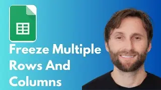 How to Freeze Multiple Rows and Columns in Google Sheets [Full Guide 2026]