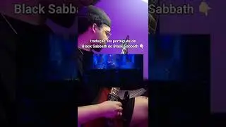 TRADU&Ccedil;&Atilde;O EM PORTUGU&Ecirc;S DE BLACK SABBATH | #guitarra #metal #blacksabbath #shorts