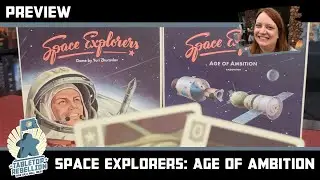 Space Explorers - Age of Ambition- Preview