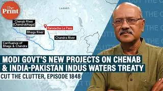 India's 2 new projects on Chenab river that have rattled Pakistan & put focus on Indus Waters Treaty