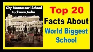 World Biggest School 