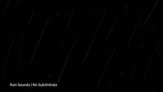 Real Rain Sounds for Sleeping II No Music, No Distraction at Blackscreen