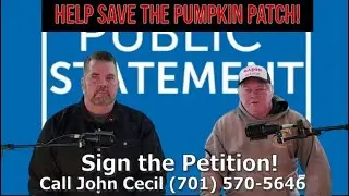 RESPONSE TO City of Williston Facebook Post - Cottonwood Forest / Pumpkin Patch - John Cecil