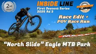 Inside Line First Descent Series Round 3 &ndash; NorthSlide Eagle MTB Park - Race day & 2nd place POV Run