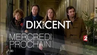 [Bande-annonce] Dix Pour Cent
